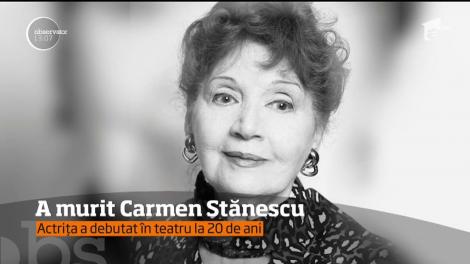 Doliu în lumea teatrului. Actriţa Carmen Stănescu s-a stins din viaţă