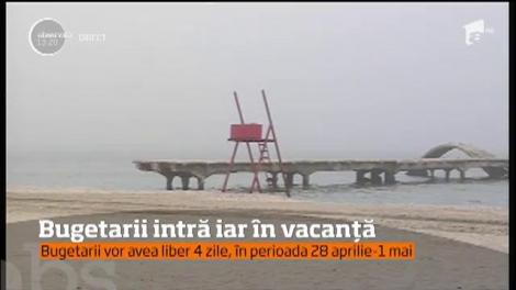 Veşti bune pentru bugetari. Vor avea o vacanţă de patru zile, &icirc;n loc de trei, de 1 Mai