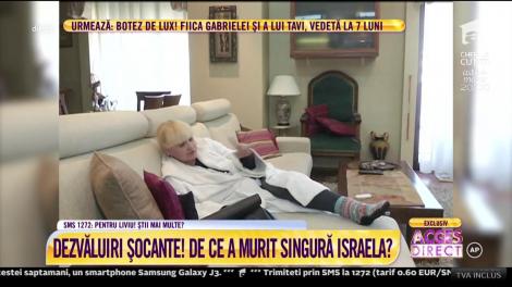 Israela Vodovoz şi-a trăit ultima parte din viaţă în mari tensiuni