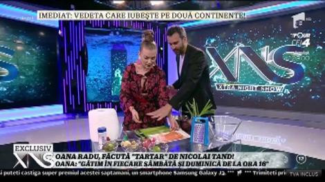 Oana Radu, făcută "tartar" de Nicolai Tand!