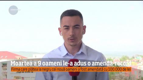 Amendă record pentru firma la care lucrau cei nouă muncitori care au murit înainte de Paște! Victimele lucrau fără forme legale