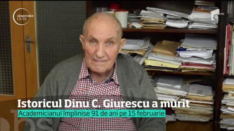 Academicianul Dinu C. Giurescu a murit la vârsta de 91 de ani