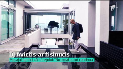 Dj Avicii s-ar fi sinucis! Artistul a lăsat familiei un mesaj de adio