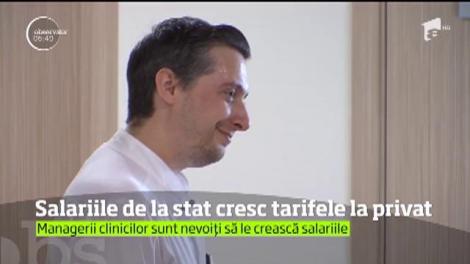 Majorarea salariilor medicilor din sistemul de stat măresc preţurile analizelor şi serviciilor din clinicile private, chiar şi cu 20%!