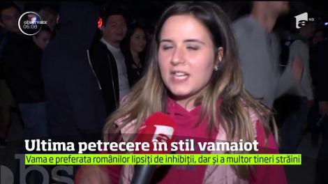 Ultima petrecere în stil vamaiot