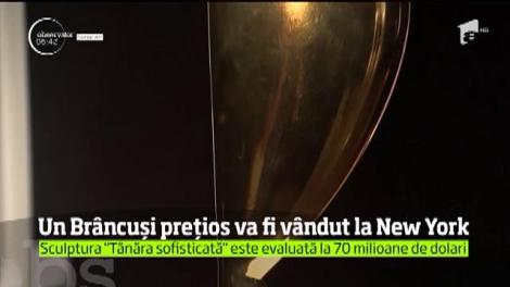 Un Brâncuși prețios va fi vândut la New York