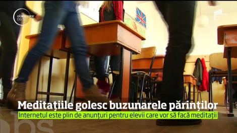 Meditaţiile golesc buzunarele părinţilor. Cât plătesc aceștia pentru o ședință? Prețurile, în funcție de materie