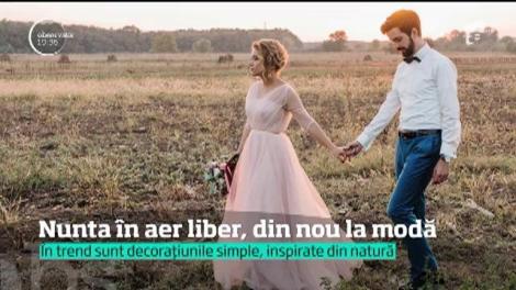Nunta în aer liber, din nou la modă