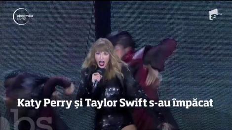 Katy Perry şi Taylor Swift s-au împăcat