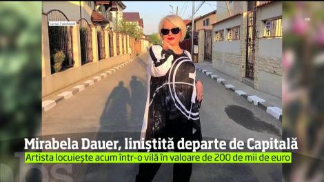Mirabela Dauer a mărturisit că viaţa ei s-a schimbat radical în bine, după ce s-a mutat din Capitală