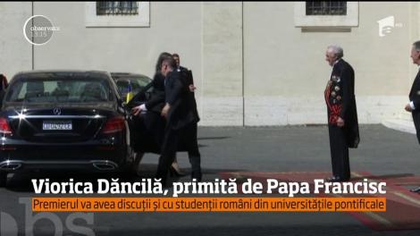 Viorica Dăncilă, primită de Papa Francisc. Vizita la Vatican se va termina pe 13 Mai