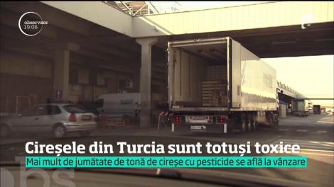 Cireşele din Turcia etichetate greşit sunt, până la urmă, pline de pesticide. Doar o treime din lotul contaminat a fost retras de pe piaţă!