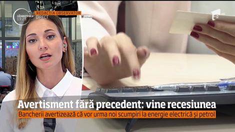 Avertisment fără precedent: vine recesiunea!