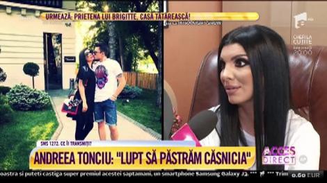 Soția Andreea Tonciu a vorbit fără perdea despre problemele din casa ei!