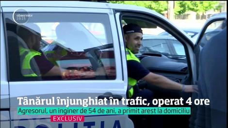 T&acirc;nărul de 21 de ani &icirc;njunghiat după o şicană &icirc;n trafic a fost operat mai bine de patru ore