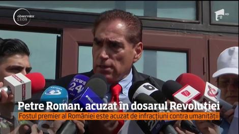 Petre Roman, acuzat de infracţiuni contra umanităţii în dosarul Revoluţiei!