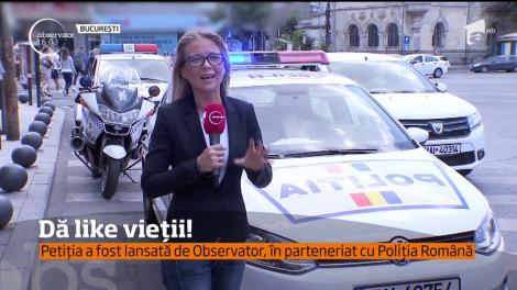 Petiţia lansată de Observator în parteneriat cu Poliţia Română, pentru ca orice live de la volan să fie raportat, a depăşit 10 mii de semnături