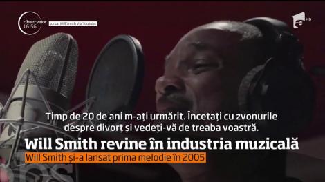 Will Smith revine în industria muzicală cu un mesaj pentru jurnaliştii de scandal