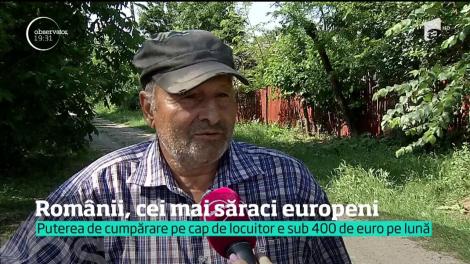 Românii, cei mai săraci europeni