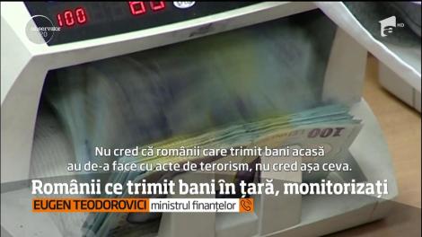 Românii ce trimit bani în țară, monitorizați