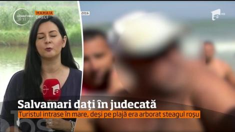 Un turist care a scăpat cu viaţă datorită unor salvamari îi dă acum în judecată şi le cere o sumă fabuloasă drept despăgubire!