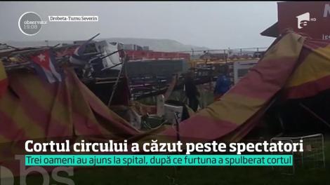 Furtunile violente au făcut ravagii în ţară! Trei oameni au ajuns la spital, după ce un cort de circ s-a prăbuşit peste ei, în Drobeta Turnu Severin