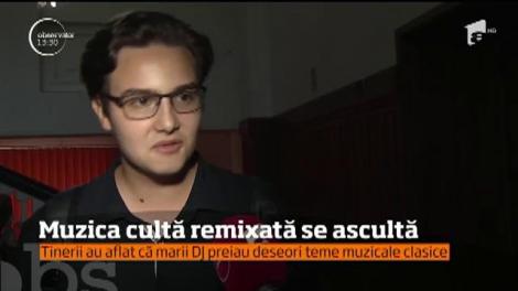 Muzica cultă remixată se ascultă