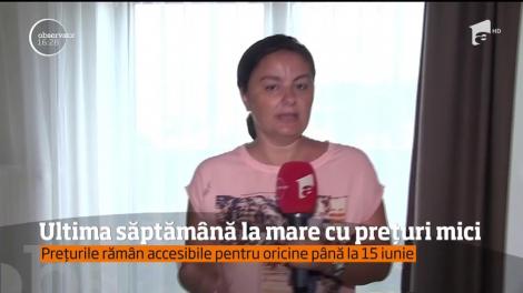 Ultima săptămână la mare cu preţuri mici!