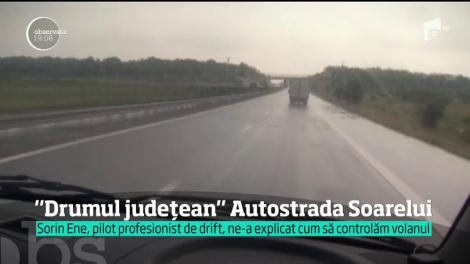 Autostrada Soarelui a ajuns drum judeţean. Pe un tronson lung, ca niciodată &icirc;n ultimii ani, limita maximă de viteză a fost stabilită la 80 de kilometri pe oră