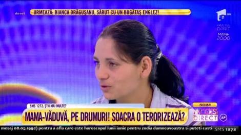 Mama-văduvă, pe drumuri! Tânăra susține că soacra o terorizează