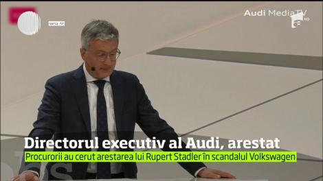Directorul general al companiei Audi a fost arestat în Germania, în scandalul manipulării emisiilor poluante, izbucnit în 2015