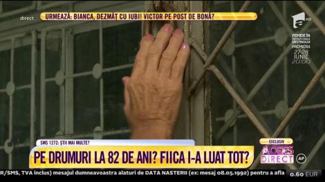 Dramă cumplită! Bătrână de 82 de ani, rămasă pe drumuri după ce fiicele sale au păcălit-o!
