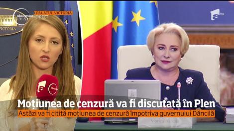 Moţiunea de cenzură împotriva guvernului Dăncilă va fi citită în scurt timp în Parlament