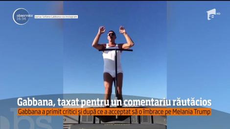 Gabbana, taxat pentru un comentariu răutăcios. Tot mai mulți stiliști renunță la creațiile Dolce & Gabbana