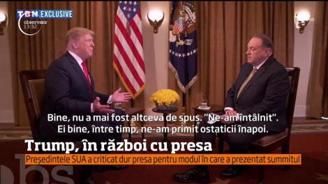 Aflat în plin război cu presa de peste ocean, Donald Trump îi critică dur pe jurnalişti