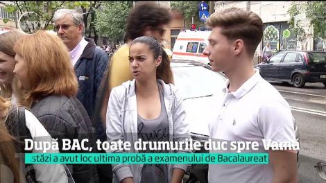 După Bacalaureat, toate drumurile duc spre Vamă. Absolvenţii de liceu au venit la ultima probă cu bagajele deja făcute