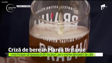 Într-o vară neobişnuit de călduroasă pentru ei, britanicii ar putea rămâne fără bere şi chiar alte băuturi răcoritoare carbogazoase