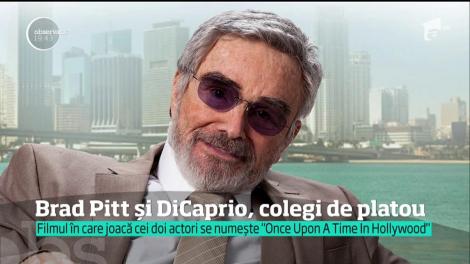 Leonardo DiCaprio şi Brad Pitt, colegi de platou într-o nouă peliculă regizată de Quentin Tarantino