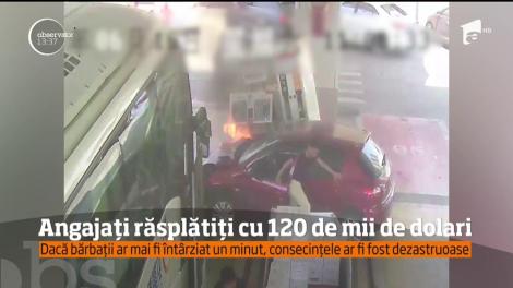 Angajaţii unei benzinării au fost răsplătiţi de şeful lor cu 120.000 de dolari după ce au reuşit să stingă o maşină care luase foc