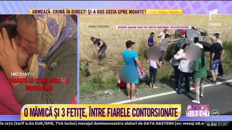 Trei fetițe, prinse între fiarele contorsionate ale unei mașini, în urma unui accident rutier! Ce s-a întâmplat după ce au fost eliberate e sfâșietor