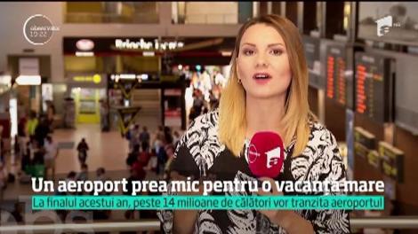 Un aeroport prea mic pentru o vacanță mare. Într-o singură zi, vârful de pasageri va depăși numărul de 50.000 vara aceasta