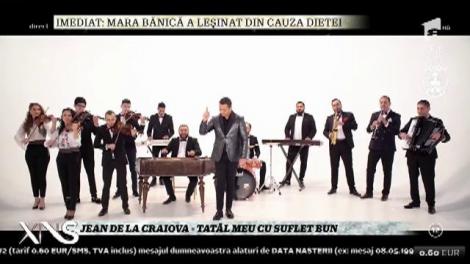 Jean de la Craiova - ”Tatăl meu cu suflet bun”