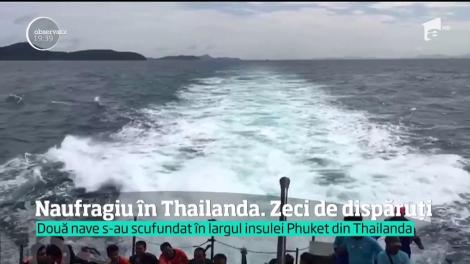 Naufragiu în Thailanda. Zeci de dispăruți. Două nave s-au scufundat în largul insulei Phuket din Thailanda