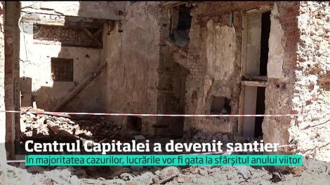 Centrul Capitalei a devenit șantier! Pentru consolidările celor 22 de clădiri, Primăria a alocat 10 milioane de euro