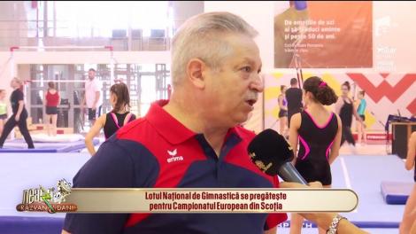 Lotului Național de Gimnastică Artistică se pregătește pentru campionatul european din Scoția