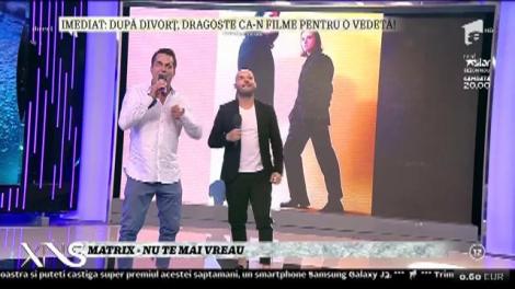 Matrix - „Nu te mai vreau”