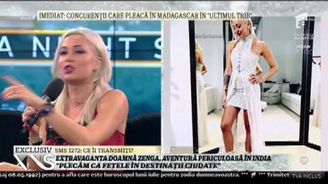 Extravaganta doamnă Zenga, aventură periculoasă în India: "Plecăm ca fetele în destinații ciudate"