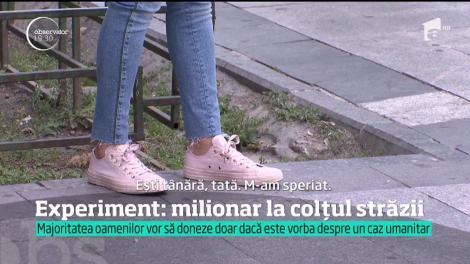 Experiment: milionar la colțul străzii! Majoritatea oamenilor vor să doneze doar dacă este vorba despre un caz umanitar