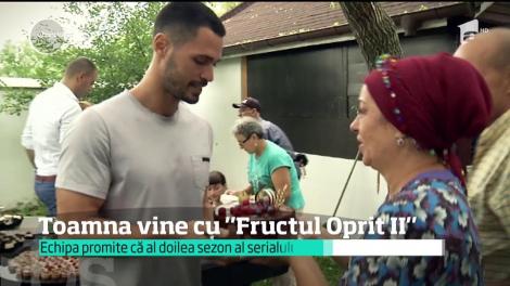 Au început filmările pentru al doilea sezon al serialului "Fructul oprit"