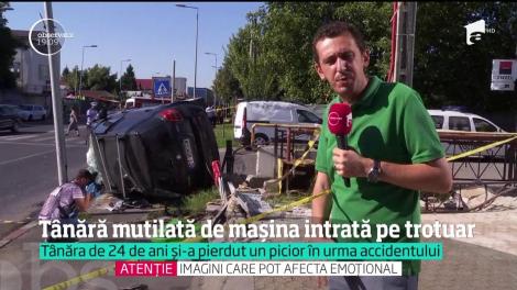 O tânără şi-a pierdut un picior pe loc, într-un accident cumplit din nordul Capitalei. Atenție, imagini ȘOCANTE!